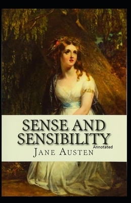 Sense and Sensibility Annotated by Jane Austen