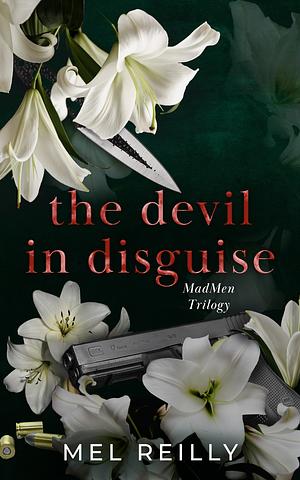 The Devil in Disguise by Mel Reilly