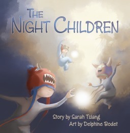 The Night Children by Delphine Bodet, Sarah Tsiang