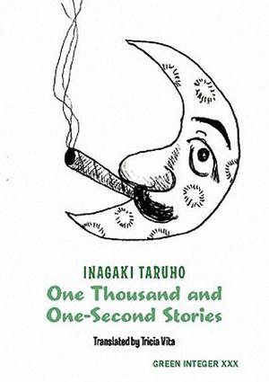 One Thousand And One Second Stories by Taruho Inagaki, Inagaki Taruho