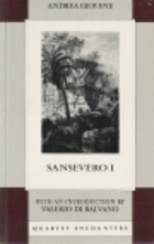 Sansevero I by Marguerite Waldman, Valerio di Balvano, Andrea Giovene, Bernard Wall