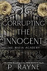 Corrupting the Innocent  by P. Rayne