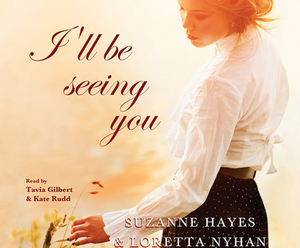 I'll Be Seeing You by Suzanne Hayes