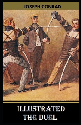 The Duel Illustrated by Joseph Conrad