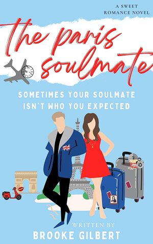 The Paris Soulmate by Brooke Gilbert