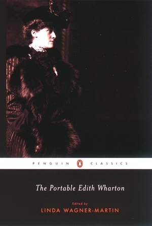 The Portable Edith Wharton by Linda Wagner-Martin, Edith Wharton