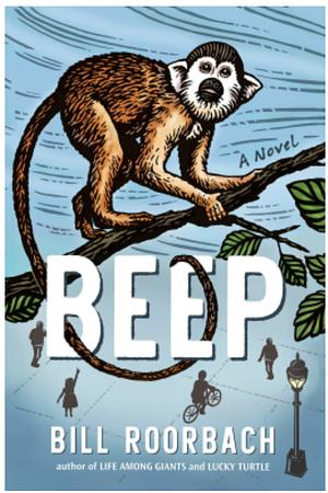 Beep by Bill Roorbach