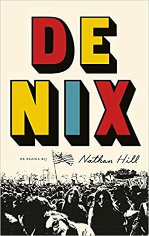 De Nix by Nathan Hill