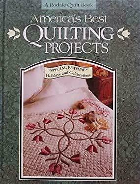 America's Best Quilting Projects: Step-By-Step Directions by Liz Porter, Mary V. Green