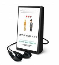 Guy in Real Life by Steve Brezenoff