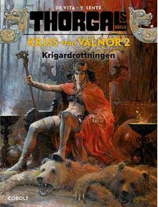 Krigardrottningen (Kriss från Valnor, #2) by Yves Sente