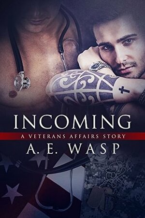 Incoming by A.E. Wasp