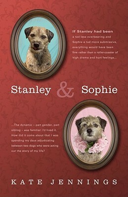 Stanley and Sophie by Kate Jennings