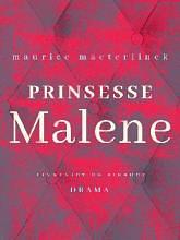 Prinsesse Malene by Maurice Maeterlinck