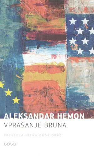 Vprašanje Bruna by Aleksandar Hemon