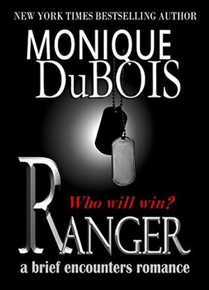 Ranger by Monique DuBois
