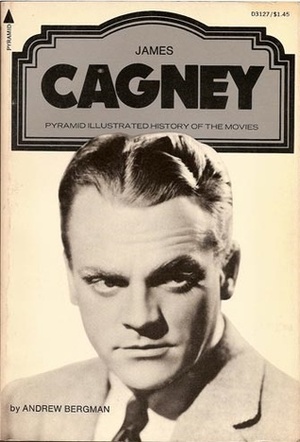 James Cagney by Andrew Bergman