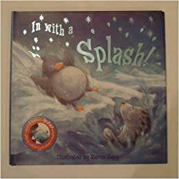 In with a Splash! by Karen Sapp