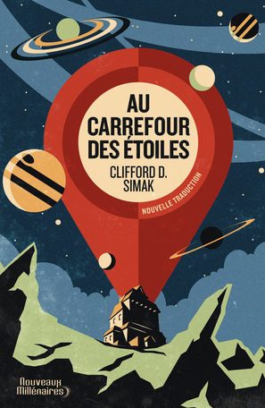 Au carrefour des étoiles by Clifford D. Simak