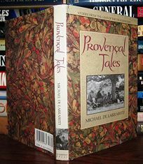 The Provençal Tales by Michael de Larrabeiti