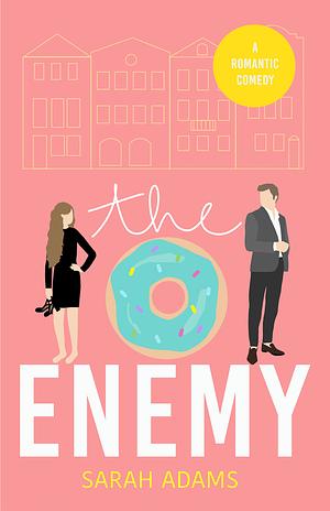 The Enemy by Sarah Adams