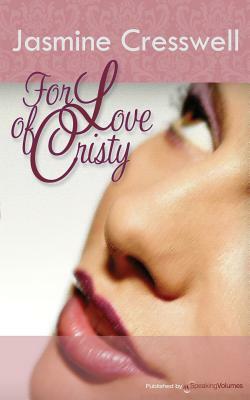 For Love of Christy by Jasmine Cresswell