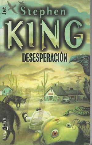 Desesperación by Stephen King