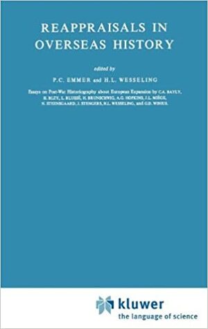 Reappraisals in Overseas History by P.C. Emmer