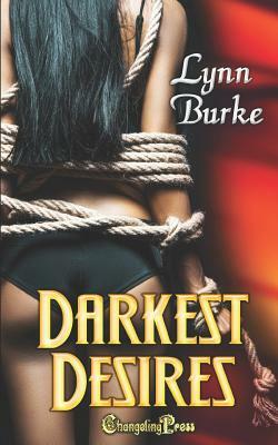 Darkest Desires by Lynn Burke