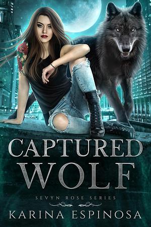 Captured Wolf by Karina Espinosa, Karina Espinosa