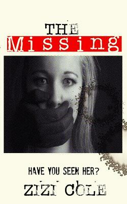 The Missing by Zizi Cole