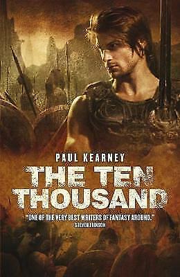 The Ten Thousand by Paul Kearney