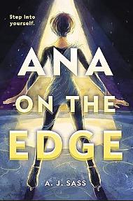 Ana on the Edge by A.J. Sass