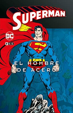 Superman: The Man of Steel, Vol. 1 by Dick Giordano, John Byrne, Ray Bradbury