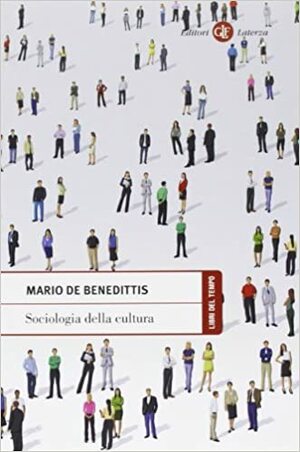 Sociologia della cultura by Mario De Benedittis