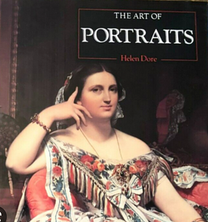 The Art of Portrait by Helen Dore
