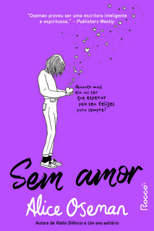 Sem Amor by Alice Oseman