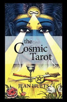 The Cosmic Tarot book by Norbert Losche, Jean Huets