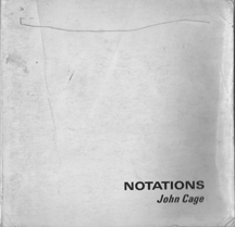 Notations by John Cage