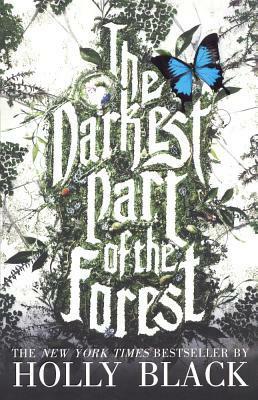 Darkest Part of the Forest by Holly Black