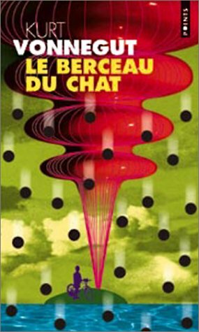 Le Berceau du chat by Jacques B. Hess, Kurt Vonnegut