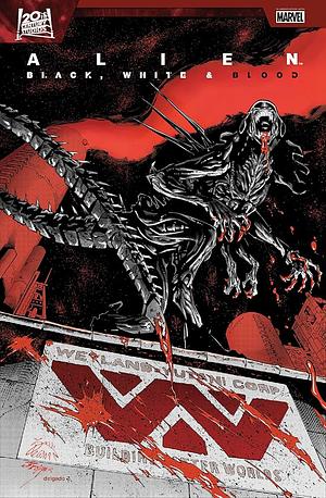 ALIEN: BLACK, WHITE and BLOOD TREASURY EDITION by Marvel Various, Collin Kelly