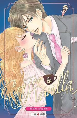 Coffee and Vanilla Tome 3 by Takara Akegami