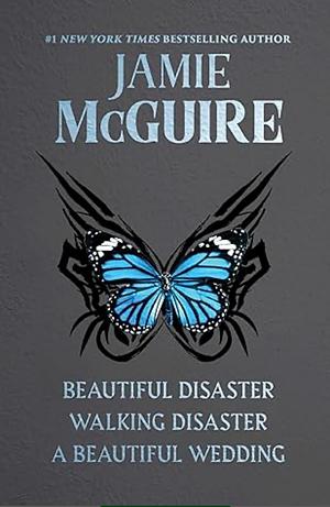 The Jamie McGuire Collection: Beautiful Disaster, Walking Disaster, and A Beautiful Wedding by Jamie McGuire