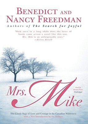 Mrs. Mike by Benedict Freedman, Nancy Freedman