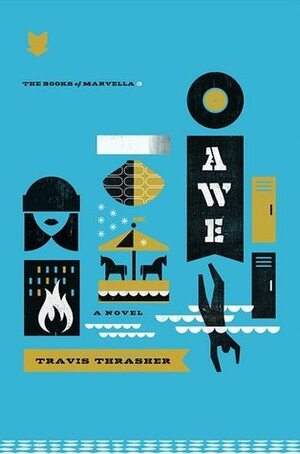 Awe by Travis Thrasher