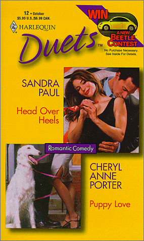 Head Over Heels / Puppy Love by Cheryl Anne Porter, Sandra Paul