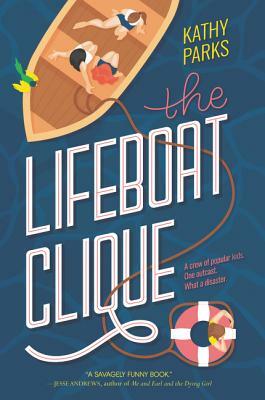 The Lifeboat Clique by Kathy Parks