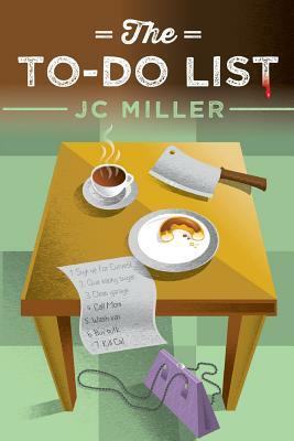 The To-Do List by Jc Miller