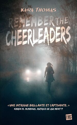 Remember the Cheerleaders by Kara Thomas